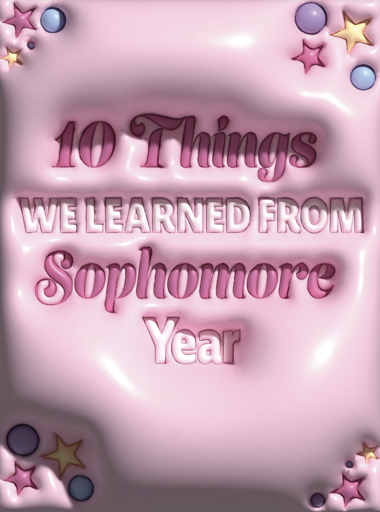 10+Things+We+Learned+From+Sophomore+Year